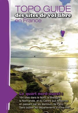 TOPO-GUIDE des sites de vol libre en France :: Nord-Ouest